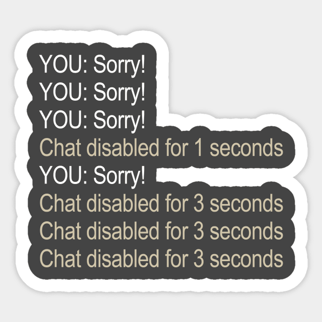 Sorry! Sorry! Sorry Chat Disabled Rocket League Rocket League